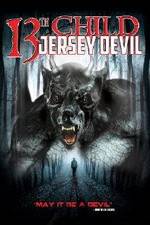 Watch 13th Child: Jersey Devil 0123movies