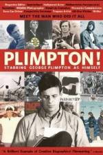 Watch Plimpton Starring George Plimpton as Himself 0123movies