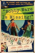 Watch Bobby Ware Is Missing 0123movies