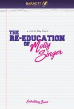 Watch The Re-Education of Molly Singer 0123movies