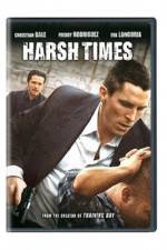 Watch Harsh Times 0123movies