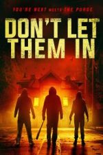 Watch Don\'t Let Them In 0123movies
