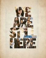 Watch We Are Still Here 0123movies