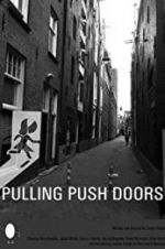 Watch Pulling Push Doors 0123movies