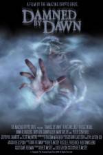 Watch Damned by Dawn 0123movies
