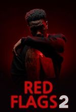 Watch Red Flags 2 0123movies