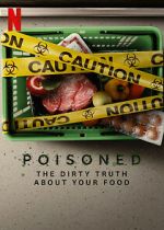 Watch Poisoned: The Dirty Truth About Your Food 0123movies