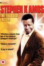 Watch Stephen K Amos The Feel Good Factor 0123movies