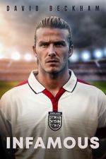 Watch David Beckham: Infamous 0123movies