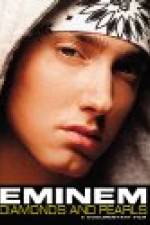 Watch Eminem: Diamonds And Pearls 0123movies