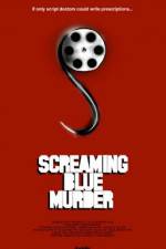 Watch Screaming Blue Murder 0123movies