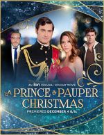 Watch A Prince and Pauper Christmas 0123movies