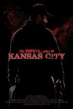 Watch The Devil Comes to Kansas City 0123movies