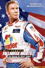 Watch Talladega Nights: The Ballad of Ricky Bobby 0123movies