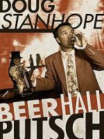 Watch Doug Stanhope: Beer Hall Putsch (TV Special 2013) 0123movies