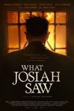 Watch What Josiah Saw 0123movies