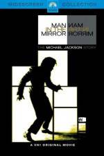 Watch Man in the Mirror The Michael Jackson Story 0123movies