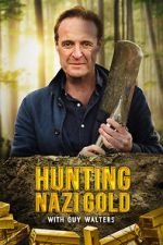 Watch Hunting Nazi Gold with Guy Walters 0123movies