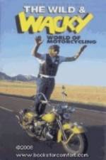 Watch The Wild & Wacky World of Motorcycling 0123movies