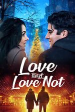 Watch Love and Love Not 0123movies