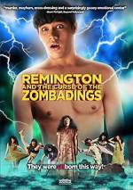 Watch Remington and the Curse of the Zombadings 0123movies