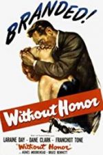 Watch Without Honor 0123movies