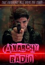 Watch Anarchy Radio 0123movies