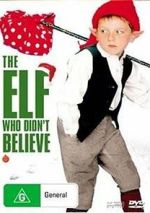 Watch The Elf Who Didn\'t Believe 0123movies