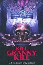 Watch Kill, Granny, Kill! 0123movies