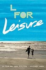Watch L for Leisure 0123movies