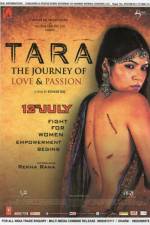 Watch Tara: The Journey of Love and Passion 0123movies