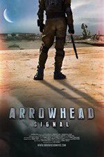 Watch Arrowhead: Signal 0123movies