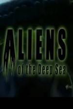 Watch Aliens Of The Deep Sea 0123movies