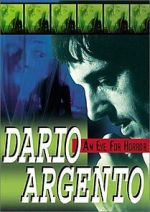 Watch Dario Argento: An Eye for Horror 0123movies