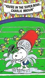 Watch You\'re in the Super Bowl, Charlie Brown! (TV Short 1994) 0123movies