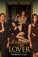 Watch My Husband, My Lover 0123movies