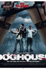 Watch Doghouse 0123movies