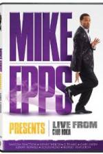 Watch Mike Epps Presents: Live From the Club Nokia 0123movies