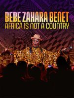 Watch Bebe Zahara Benet: Africa Is Not a Country (TV Special 2023) 0123movies