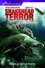 Watch Snakehead Terror 0123movies