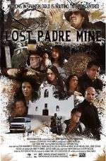 Watch Lost Padre Mine 0123movies