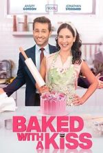 Watch Baked with a Kiss 0123movies