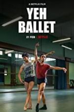Watch Yeh Ballet 0123movies
