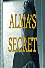 Watch Alma\'s Secret 0123movies