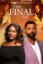 Watch The Final Say 0123movies