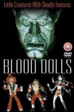 Watch Blood Dolls 0123movies