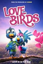 Watch Love Birds 0123movies