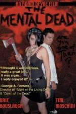 Watch The Mental Dead 0123movies