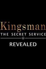 Watch Kingsman: The Secret Service Revealed 0123movies