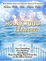 Watch Hollywood Heaven: Tragic Lives, Tragic Deaths 0123movies